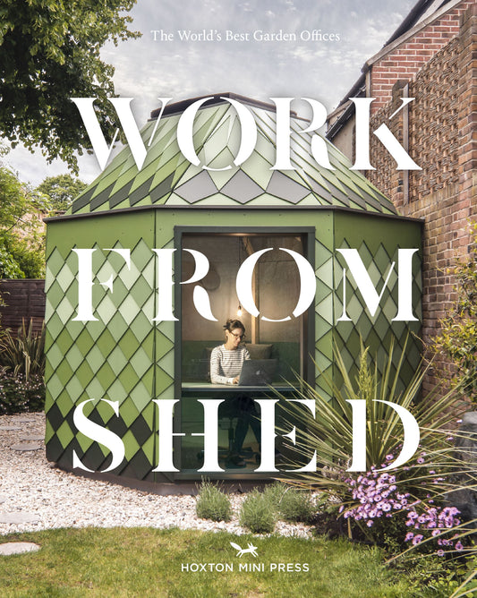 WORK FROM SHED