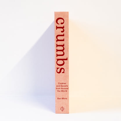 Crumbs: Cookies and Sweets from Around the World