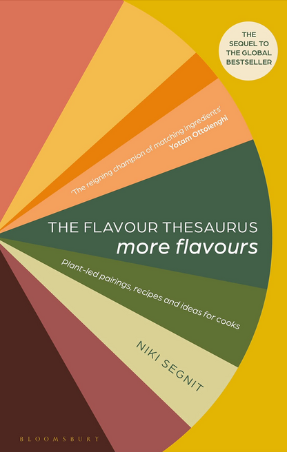 Flavour Thesaurus: More Flavours (Plant Led Pairings)
